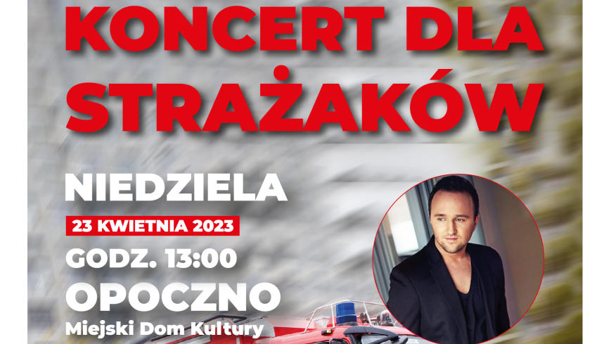 Plakat „Koncert dla strażaków”