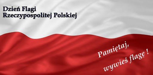 Dzień Flagi Rzeczypospolitej Polskiej