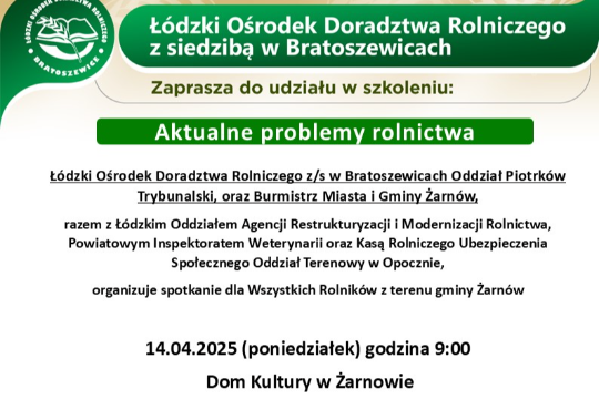 Spotkanie dla rolników z terenu gminy Żarnów w dniu 14 kwietnia 2025 roku