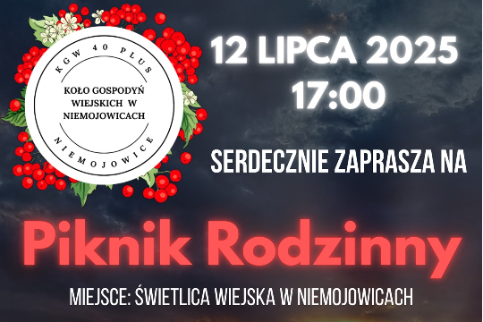 Piknik Rodzinny w Niemojowicach - 12 lipca 2025 roku