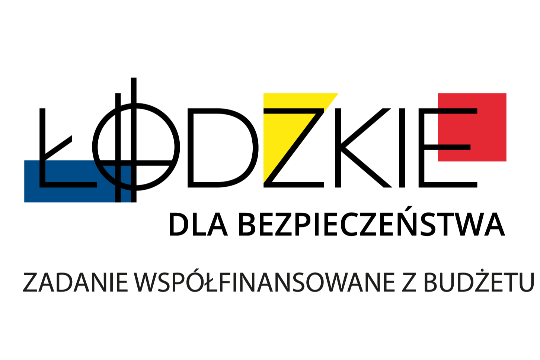 Łódzkie dla bezpieczeństwa - Zadanie współfinansowane z budżetu samorządu województwa łódzkiego
