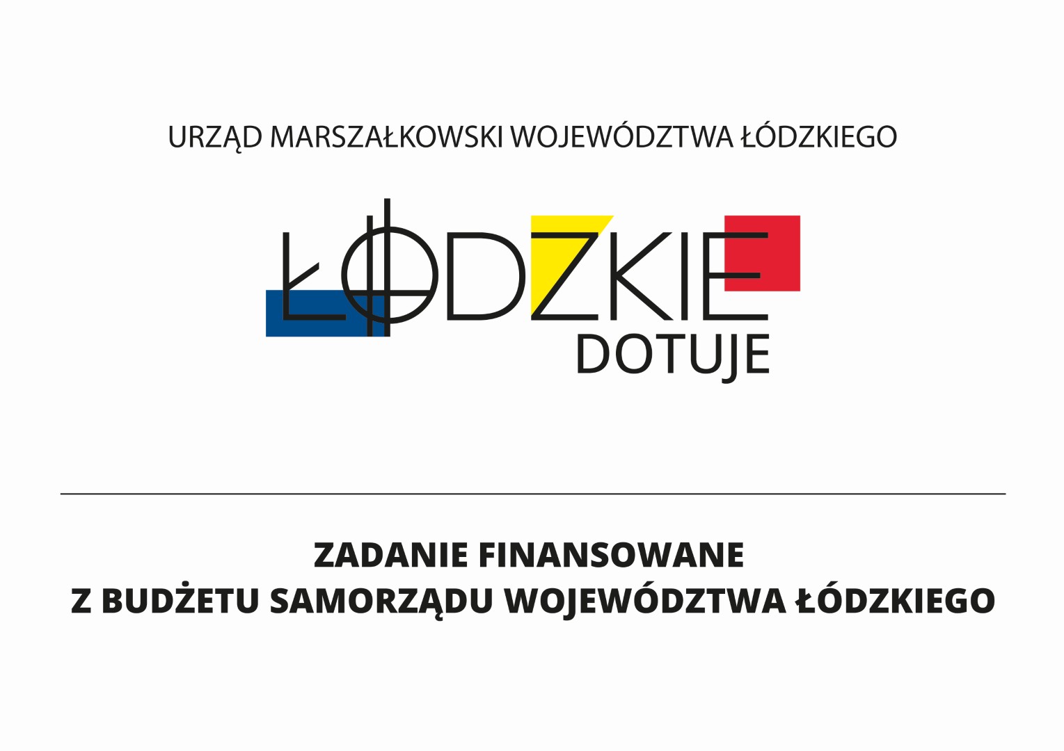 Zadanie finansowane z budżetu Samorządu Województwa Łódzkiego