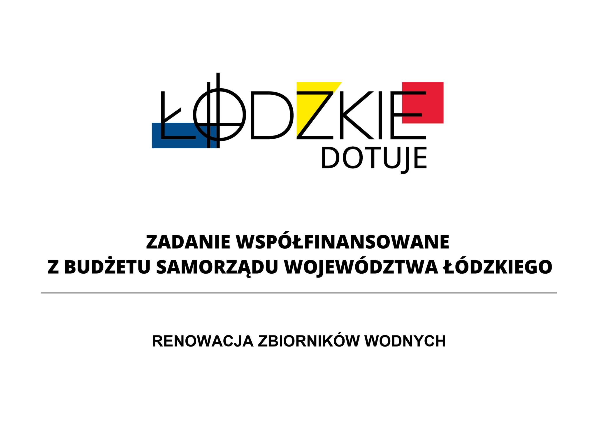 Łódzkie dotuje renowacja zbiorników wodnych